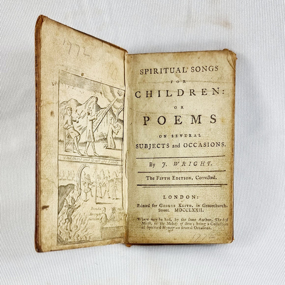 Rare Antique Book 1772 Spiritual Songs for Children or Poems by J. Wright