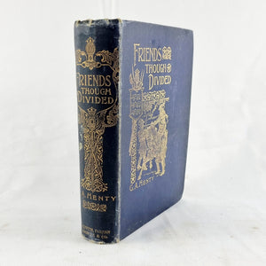 Antique Book Friends though Divided A Tale of the Civil War by Henty