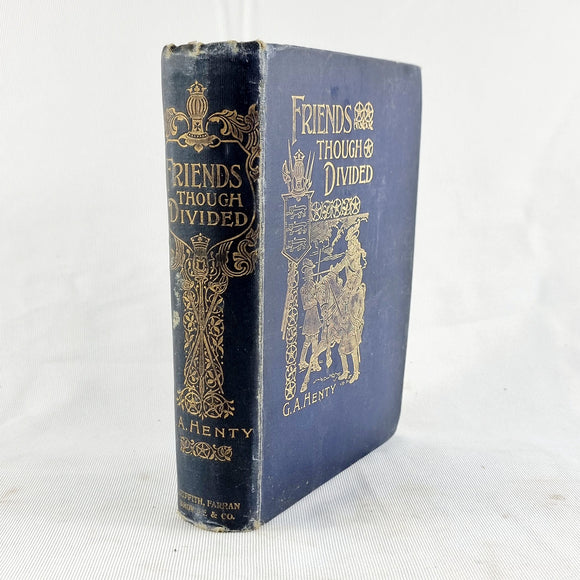 Antique Book Friends though Divided A Tale of the Civil War by Henty