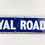 Original Early 20th Century Antique Enamel Road Sign. Royal Road.