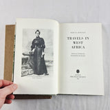 1978 Second Edition Hardback Book Travels in West Africa by Mary H. Kingsley and Elspeth Huxley