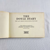 1978 The Doyle Diary The Strange and Curious Case of Charles Altamont Doyle by Michael Baker