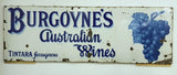 Rare Late Victorian Enamel Burgoyne's Australian Wine Sign Extremely Large - Attrells