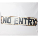Antique Enamel No Entry Sign