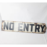 Antique Enamel No Entry Sign