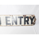 Antique Enamel No Entry Sign